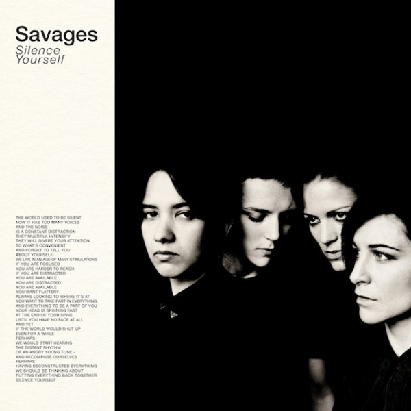 Savages-Silence-Yourself Shut Up Music Video