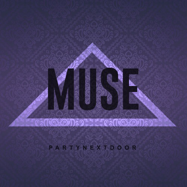 PARTYNEXTDOOR Muse Candy ft Nipsey Hussle