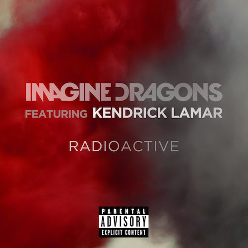 Imagine Dragons ft. Kendrick Lamar Radioactive Remix