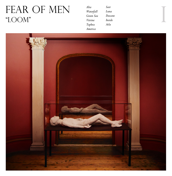Fear Of Men Loom