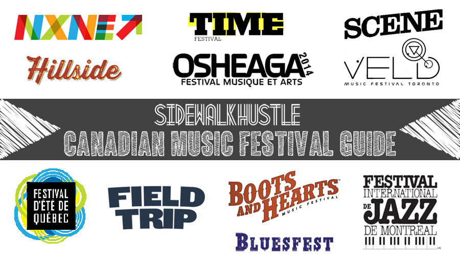 Sidewalk Hustle Canadian Music Festival Guide 2014