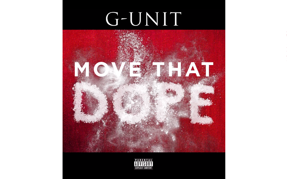 G-Unit Move That Dope