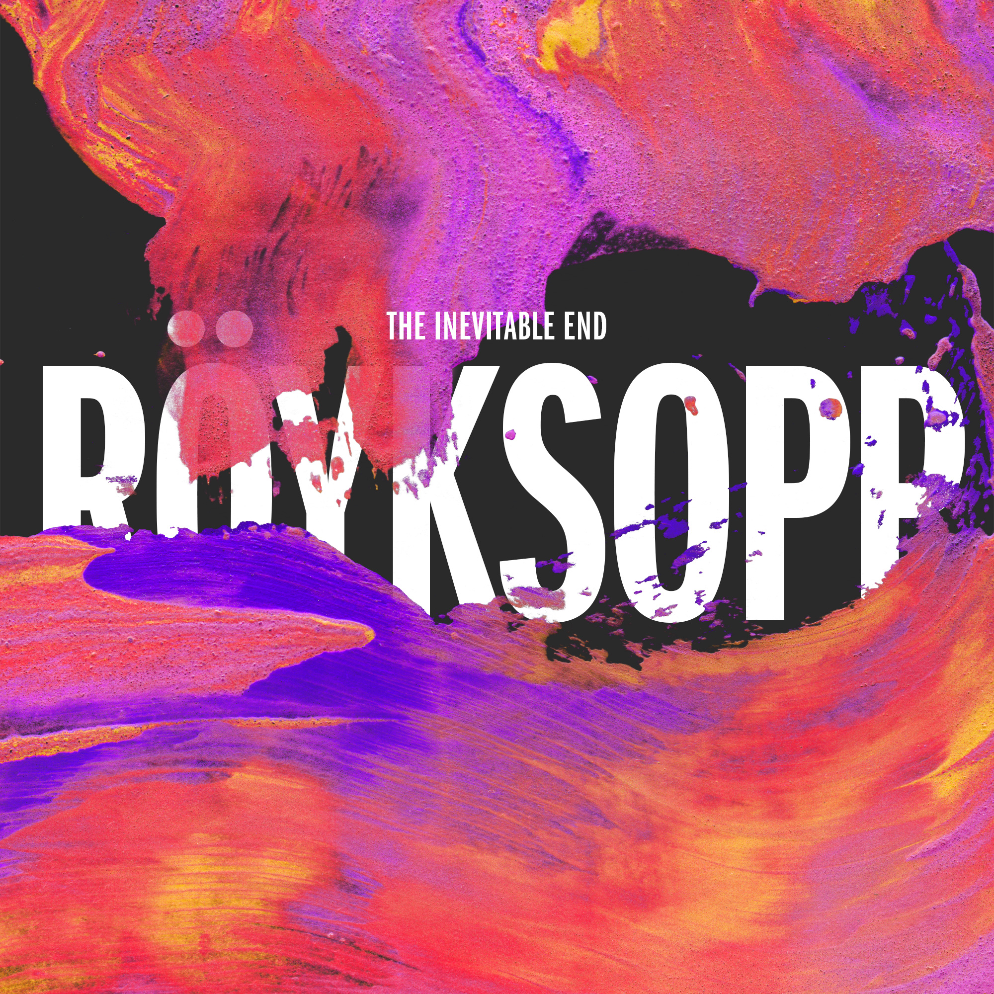 Royksopp The Inevitable End