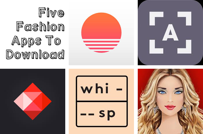 Five Fashion Apps You Need To Download