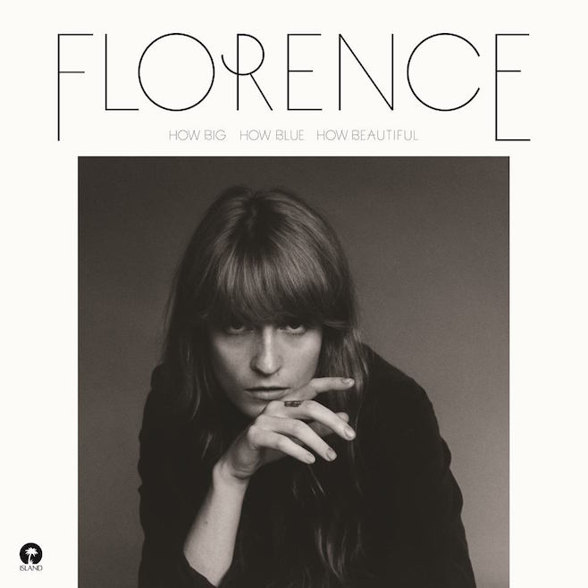 Florence and the Machine How Big How Blue How Beautiful
