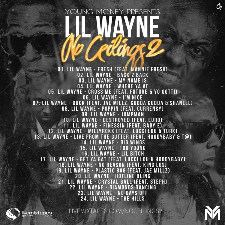 Lil Wayne No Ceilings 2 mixtape Tracklist